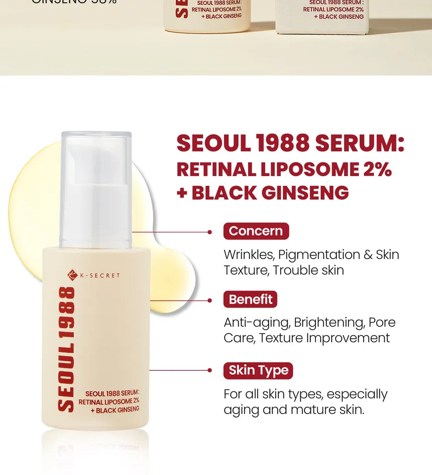 K-SECRET - SEOUL 1988 Serum : Retinal Liposome 2% + Black Ginseng - 30ml