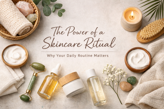 The Power of a Skincare Ritual: Why It Matters More Than You Think